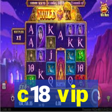 c18 vip